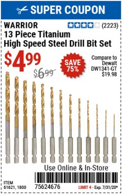 Harbor Freight Coupon 13 PIECE TITANIUM NITRIDE COATED HIGH SPEED STEEL DRILL BITS Lot No. 1800/61621 Expired: 7/31/20 - $4.99