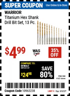 Harbor Freight Coupon 13 PIECE TITANIUM NITRIDE COATED HIGH SPEED STEEL DRILL BITS Lot No. 1800/61621 Expired: 3/3/22 - $4.99