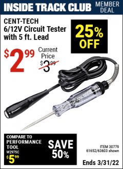 Harbor Freight ITC Coupon CEN-TECH 6/12V CIRCUIT TESTER WITH 5 FT. LEAD Lot No. 63603/61652 Expired: 3/31/22 - $2.99