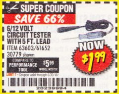 Harbor Freight Coupon CEN-TECH 6/12V CIRCUIT TESTER WITH 5 FT. LEAD Lot No. 63603/61652 Expired: 6/30/18 - $1.99