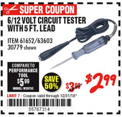 Harbor Freight Coupon CEN-TECH 6/12V CIRCUIT TESTER WITH 5 FT. LEAD Lot No. 63603/61652 Expired: 12/31/18 - $2.99
