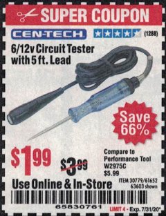 Harbor Freight Coupon CEN-TECH 6/12V CIRCUIT TESTER WITH 5 FT. LEAD Lot No. 63603/61652 Expired: 7/31/20 - $1.99