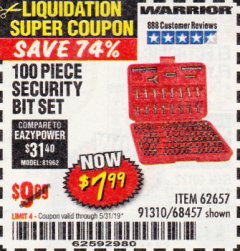 Harbor Freight Coupon 100 PIECE SECURITY BIT SET Lot No. 62657/68457 Expired: 5/31/19 - $7.99