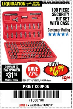 Harbor Freight Coupon 100 PIECE SECURITY BIT SET Lot No. 62657/68457 Expired: 11/10/19 - $6.99