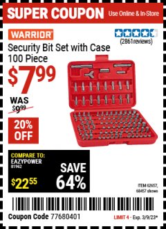 Harbor Freight Coupon 100 PIECE SECURITY BIT SET Lot No. 62657/68457 Expired: 3/9/23 - $7.99