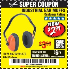 Harbor Freight Coupon INDUSTRIAL EAR MUFFS2 Lot No. 43768/60792/61372 Expired: 11/18/18 - $2.99