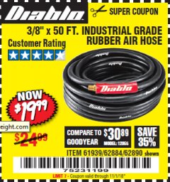 Harbor Freight Coupon DIABLO 3/8" X 50 FT. HEAVY DUTY PREMIUM RUBBER AIR HOSE Lot No. 62884/69580/61939/62890 Expired: 11/1/18 - $19.99