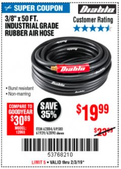 Harbor Freight Coupon DIABLO 3/8" X 50 FT. HEAVY DUTY PREMIUM RUBBER AIR HOSE Lot No. 62884/69580/61939/62890 Expired: 2/3/19 - $19.99