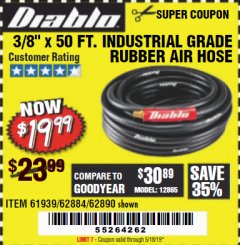 Harbor Freight Coupon DIABLO 3/8" X 50 FT. HEAVY DUTY PREMIUM RUBBER AIR HOSE Lot No. 62884/69580/61939/62890 Expired: 5/18/19 - $19.99