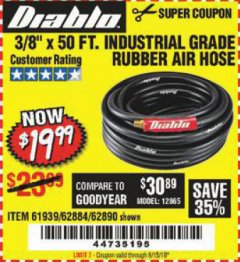 Harbor Freight Coupon DIABLO 3/8" X 50 FT. HEAVY DUTY PREMIUM RUBBER AIR HOSE Lot No. 62884/69580/61939/62890 Expired: 6/15/19 - $19.99