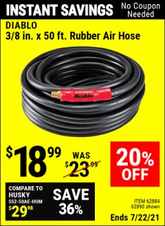 Harbor Freight Coupon DIABLO 3/8" X 50 FT. HEAVY DUTY PREMIUM RUBBER AIR HOSE Lot No. 62884/69580/61939/62890 Expired: 7/22/21 - $18.99