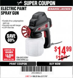 Harbor Freight Coupon 24 OZ. ELECTRIC PAINT SPRAY GUN Lot No. 60446/62267/63452/63060 Expired: 3/17/19 - $14.99