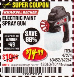 Harbor Freight Coupon 24 OZ. ELECTRIC PAINT SPRAY GUN Lot No. 60446/62267/63452/63060 Expired: 7/31/19 - $14.99