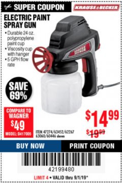 Harbor Freight Coupon 24 OZ. ELECTRIC PAINT SPRAY GUN Lot No. 60446/62267/63452/63060 Expired: 9/1/19 - $14.99