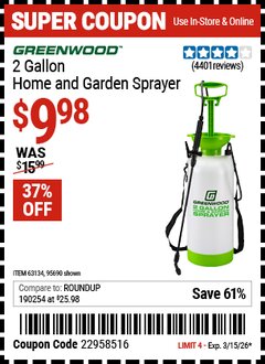 Harbor Freight Coupon GREENWOOD 2 GALLON HOME AND GARDEN SPRAYER Lot No. 95690/63134 Expired: 3/15/26 - $9.98