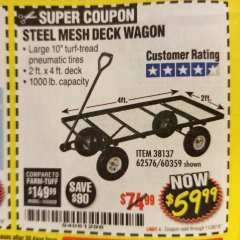 Harbor Freight Coupon ONE STOP GARDENS 1000 LB. MESH DECK STEEL WAGON Lot No. 60359/38137/62576 Expired: 11/30/18 - $59.99