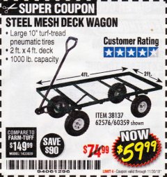 Harbor Freight Coupon ONE STOP GARDENS 1000 LB. MESH DECK STEEL WAGON Lot No. 60359/38137/62576 Expired: 11/30/18 - $59.99