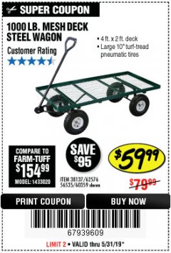 Harbor Freight Coupon ONE STOP GARDENS 1000 LB. MESH DECK STEEL WAGON Lot No. 60359/38137/62576 Expired: 5/31/19 - $59.99