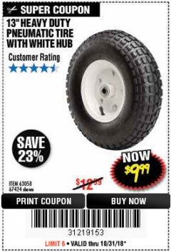 Harbor Freight Coupon 13" PNEUMATIC TIRE WITH WHITE HUB Lot No. 69382/67424 Expired: 10/31/18 - $9.99