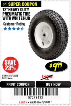 Harbor Freight Coupon 13" PNEUMATIC TIRE WITH WHITE HUB Lot No. 69382/67424 Expired: 3/31/19 - $9.99