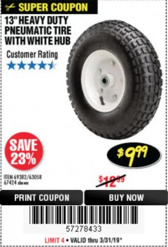 Harbor Freight Coupon 13" PNEUMATIC TIRE WITH WHITE HUB Lot No. 69382/67424 Expired: 3/31/19 - $9.99