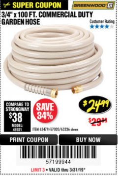 Harbor Freight Coupon 3/4" X 100 FT. COMMERCIAL DUTY GARDEN HOSE Lot No. 67020/61770/61906/63479/63336 Expired: 3/31/19 - $24.99