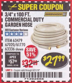 Harbor Freight Coupon 3/4" X 100 FT. COMMERCIAL DUTY GARDEN HOSE Lot No. 67020/61770/61906/63479/63336 Expired: 8/31/19 - $27.99