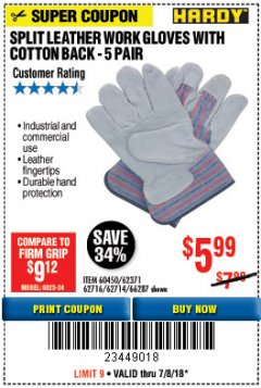 Harbor Freight Coupon SPLIT LEATHER WORK GLOVES 5 PAIR Lot No. 60450/62371/62716/62714/66287 Expired: 7/8/18 - $5.99