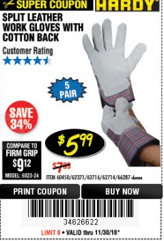 Harbor Freight Coupon SPLIT LEATHER WORK GLOVES 5 PAIR Lot No. 60450/62371/62716/62714/66287 Expired: 11/30/18 - $5.99