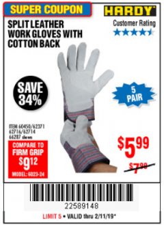 Harbor Freight Coupon SPLIT LEATHER WORK GLOVES 5 PAIR Lot No. 60450/62371/62716/62714/66287 Expired: 2/11/19 - $5.99
