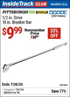 Harbor Freight ITC Coupon PITTSBURGH PRO 1/2 IN. DRIVE, 18 IN. BREAKER BAR Lot No. 60818 Valid Thru: 7/30/26 - $9.99