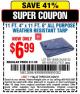 Harbor Freight Coupon HFT 11 FT. 4 IN. X 11 FT. 6 IN. BLUE ALL-PURPOSE/WEATHER-RESISTANT TARP Lot No. 7431 Expired: 3/29/15 - $6.99