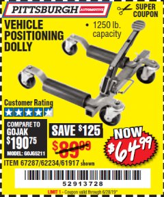 Harbor Freight Coupon VEHICLE POSITIONING WHEEL DOLLY Lot No. 67287/61917/62234 Expired: 6/28/19 - $64.99