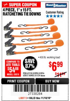 Harbor Freight Coupon 4 PIECE 1" X 15 FT. RATCHETING TIE DOWNS Lot No. 90984/60405/61524/62322/63056/63057/63150 Expired: 11/18/18 - $6.99
