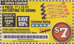 Harbor Freight Coupon 4 PIECE 1" X 15 FT. RATCHETING TIE DOWNS Lot No. 90984/60405/61524/62322/63056/63057/63150 Expired: 8/14/19 - $7