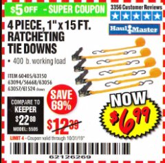 Harbor Freight Coupon 4 PIECE 1" X 15 FT. RATCHETING TIE DOWNS Lot No. 90984/60405/61524/62322/63056/63057/63150 Expired: 10/31/19 - $6.99