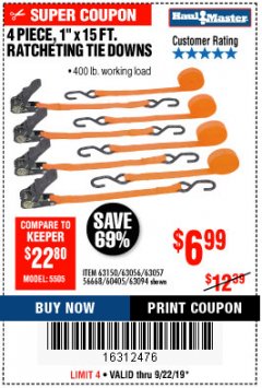 Harbor Freight Coupon 4 PIECE 1" X 15 FT. RATCHETING TIE DOWNS Lot No. 90984/60405/61524/62322/63056/63057/63150 Expired: 9/22/19 - $6.99