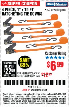 Harbor Freight Coupon 4 PIECE 1" X 15 FT. RATCHETING TIE DOWNS Lot No. 90984/60405/61524/62322/63056/63057/63150 Expired: 4/1/20 - $6.99