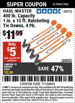 Harbor Freight Coupon 4 PIECE 1" X 15 FT. RATCHETING TIE DOWNS Lot No. 90984/60405/61524/62322/63056/63057/63150 Expired: 3/15/21 - $5
