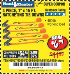 Harbor Freight Coupon 4 PIECE 1" X 15 FT. RATCHETING TIE DOWNS Lot No. 90984/60405/61524/62322/63056/63057/63150 Expired: 10/1/18 - $6.99