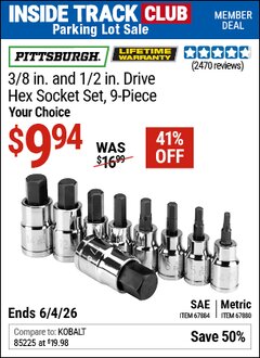 Harbor Freight ITC Coupon PITTSBURGH 3/8 IN., 1/2 IN. DRIVE HEX SOCKET SET, 9-PIECE Lot No. 67880/67884 Expired: 6/4/26 - $9.94