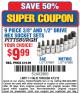 Harbor Freight Coupon 9 PIECE 3/8" AND 1/2" DRIVE HEX SOCKET SET Lot No. 67884/67880 Expired: 4/13/15 - $9.99