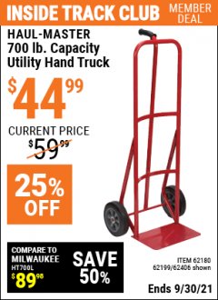 Harbor Freight ITC Coupon 700 LB. CAPACITY UTILITY HAND TRUCK Lot No. 95909/42770/62180/62199/62406 Expired: 9/30/21 - $44.99