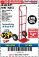 Harbor Freight Coupon 700 LB. CAPACITY UTILITY HAND TRUCK Lot No. 95909/42770/62180/62199/62406 Expired: 11/30/17 - $29.99