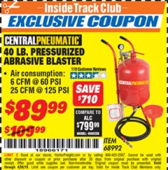 Harbor Freight ITC Coupon 40 LB. PRESSURIZED ABRASIVE BLASTER Lot No. 34202/68992 Expired: 4/30/19 - $89.99