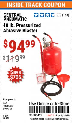 Harbor Freight ITC Coupon 40 LB. PRESSURIZED ABRASIVE BLASTER Lot No. 34202/68992 Expired: 8/31/20 - $94.99