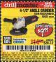 Harbor Freight Coupon DRILLMASTER 4-1/2" ANGLE GRINDER Lot No. 69645/60625 Expired: 6/21/17 - $9.99