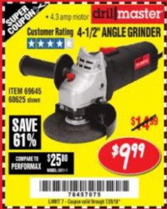 Harbor Freight Coupon DRILLMASTER 4-1/2" ANGLE GRINDER Lot No. 69645/60625 Expired: 7/24/18 - $9.99