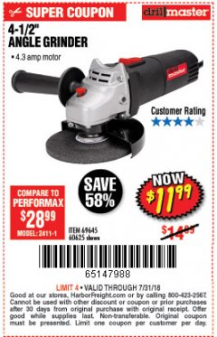 Harbor Freight Coupon DRILLMASTER 4-1/2" ANGLE GRINDER Lot No. 69645/60625 Expired: 7/31/18 - $11.99