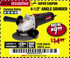 Harbor Freight Coupon DRILLMASTER 4-1/2" ANGLE GRINDER Lot No. 69645/60625 Expired: 11/3/18 - $9.99